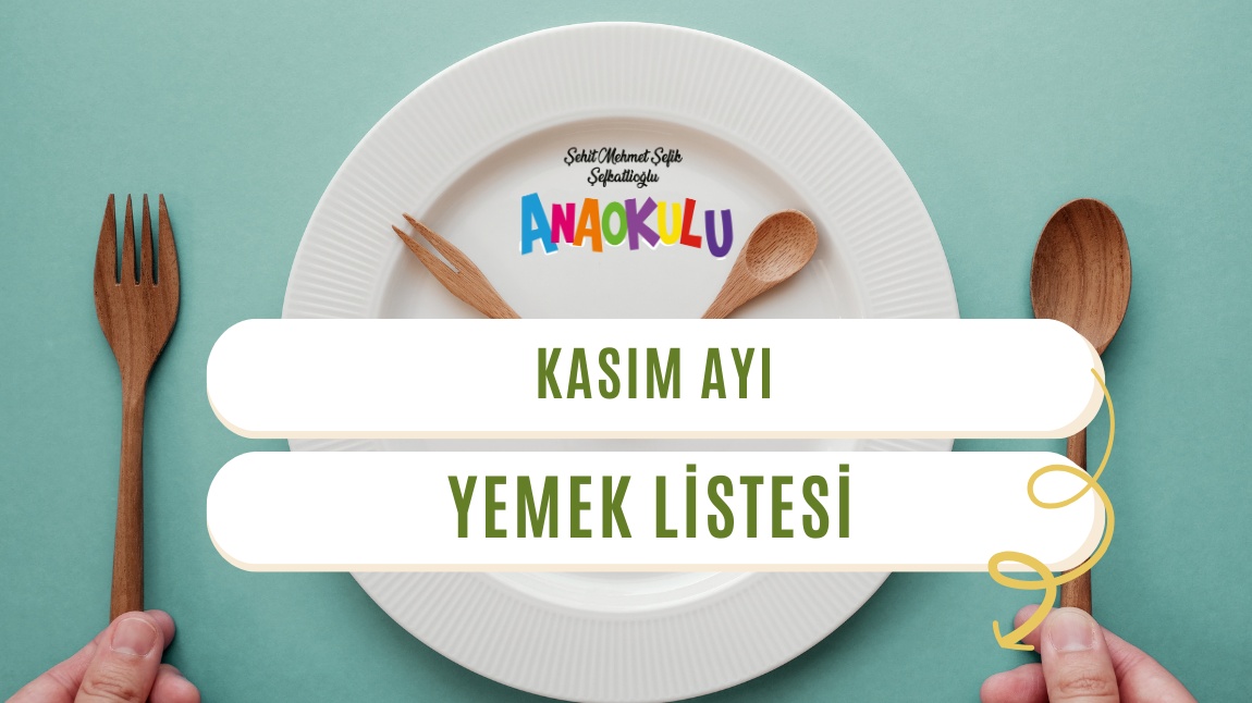 Kasım Ayı Yemek Listesi